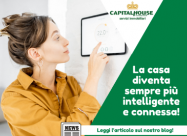 La casa diventa sempre più intelligente e connessa!